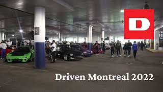 Driven Montréal 2022 // Brossard, Quebec.