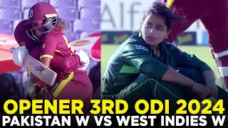 Opener | Pakistan Women vs West Indies Women | 3rd ODI 2024 | PCB | M2E2A