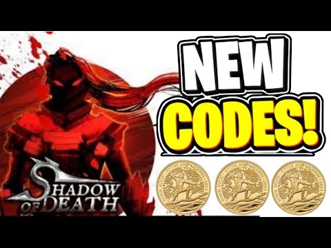 NEW*SHADOW OF DEATH CODES GIFT *CODES SHADOW OF DEATH