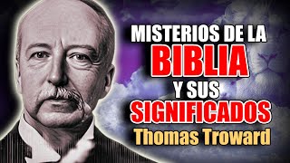 📚 MISTERIOS DE LA BIBLIA Y SUS SIGNIFICADOS THOMAS TROWARD AUDIOLIBRO COMPLETO EN ESPAÑOL