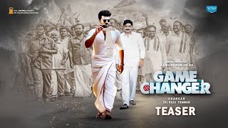 Game Changer Official Teaser (Telugu) | Ram Charan | KiaraAdvani | Shankar |Thaman S | #gamechanger