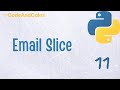 Email Slicer Project - #11 Python 3 Tutorial