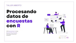 Taller abierto: Procesando datos de encuestas en R