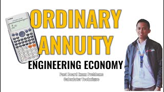 ORDINARY ANNUITY |Engineering Economy|