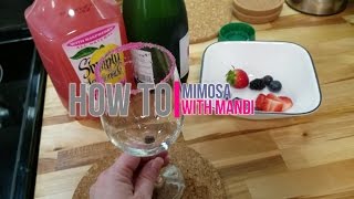 How To: Raspberry Mimosa -With Mandi