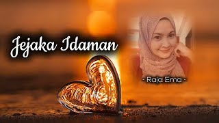 Raja Ema - Jejaka Idaman [ lirik ]