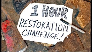 1 Hr AXE RESTORATION CHALLENGE!