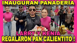 KENIA Y LARRY INAUGURAN PANADERÍA. NOTICIAS DE LA RED.