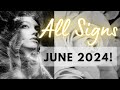 💜June 2024! All Zodiac Signs!🌷