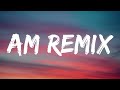 Nio García, J Balvin & Bad Bunny - AM Remix (Letra/Lyrics)