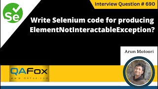 Write Selenium code for producing ElementNotInteractableException (Selenium Interview Question #690)