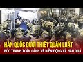 Toàn cảnh cuộc khủng hoảng thiết quân luật gây chấn động ở Hàn Quốc và những hậu quả tiềm tàng