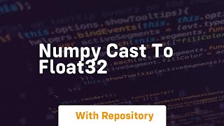 numpy cast to float32