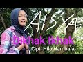 Dikhak ikhak - Aisya Fadilla - cipt,Hila Hambala - versi mixdut - Lagu Lampung