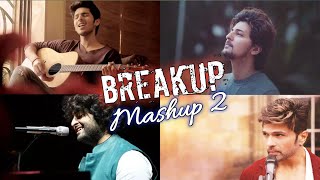Breakup Mashup 2 Come Back Again | Darshan Raval, Arman Malik, Arijit Singh, Emraan Hashmi | Debdas