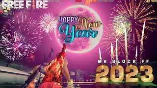 Happy New Year Free Fire Status ✨ Happy New Year 💞 Free Fire Montage ❤️Mr Block Ff
