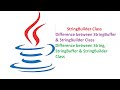 Session- 19| StringBuilder class in Java | Difference between String, StringBuffer and StringBuilder