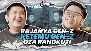 GEN-Z Sigma MEWING PEMBUAT BAHASA BARU! - Oza Rangkuti #ProsCast