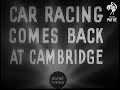 car racing comes back at cambridge 1947