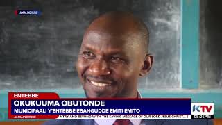 OKUKUUMA OBUTONDE | Municipaali y'entebbe ebangudde emiti emito