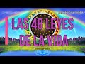 LAS 48 LEYES ESPIRITUALES DE LA VIDA - Conocimiento Avanzado 2023 - Cambia tu Vida