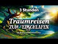 Kraftvolle Einschlaf-Traumreisen für Selbstliebe, Heilung, Selbstvertrauen uvm. (Extralang)