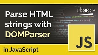 What is the DOMParser? - JavaScript Tutorial