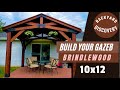 Build a 10x12 BRINDLEWOOD GAZEBO, Model 2021