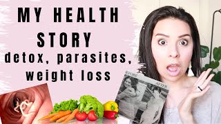 MY HEALTH JOURNEY / weight Loss, parasite cleansing, full body detox, overall health TIPS!!!
