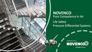 NOVENCO Pure Competence in Air - Pressure Differential Systems: Life-Saving and Efficient