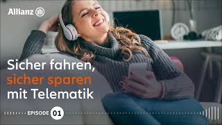 Podcast 1:  Tipp - Mit Telematik-Versicherung bares Geld sparen!