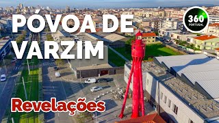 POVOA DE VARZIM | REVELATIONS | PORTUGAL