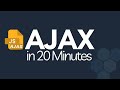 🚨Learn AJAX in 20 Minutes | Lighting Fast and Easy AJAX tutorial