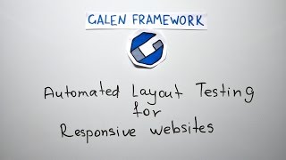 Galen Framework Introduction - Automated Layout Testing