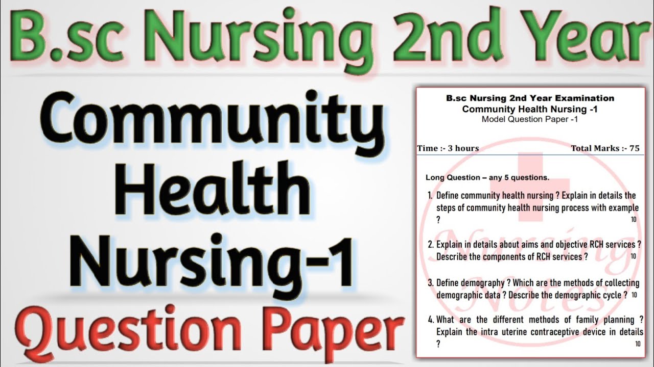 Bsc Nursing 2nd Year Community Health Nursing Question Paper ...