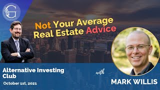 Not Your Average Real Estate Advice with Mark Willis