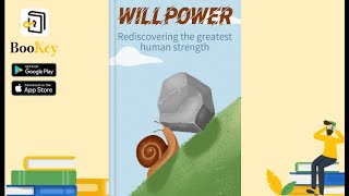 🔥🔥Willpower by Roy F. Baumeister and John Tierney (Summary) -- How to Boost the Willpower