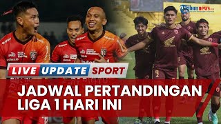 Jadwal Liga 1 Hari Ini: Bali United Coba Bangkit Vs PSM dan Kepercayaan Diri Persib Vs Madura United