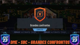 FIFA 23 | DME - SBC - GRANDES CONFRONTOS || FUTFIFA ||