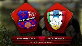 Iskra Przysietnica - Iwonka Iwonicz 3:2