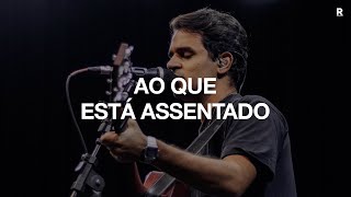 Relevans Worship Moments || Ao Que Está Assentado | Léo Schiappadini