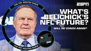 NO JOB FOR BELICHICK YET?! 😮 What's his future look like if he's not coaching? | The Pat McAfee Show