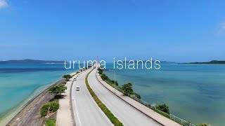 【沖縄PR動画】「uruma islands」3分版