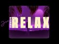 JENCARLOS - Relax ft Jo Mersa Marley (Lyric Video)