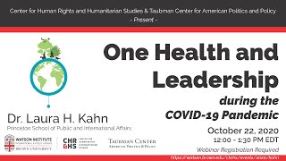 One Health and Leadership during the COVID-19 Pandemic