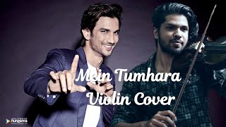 Mein Tumhara Violin Cover| Dil Bechara| Sushant Singh Rajput | Tribute| Jaishin Joseph|