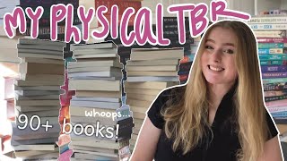 EVERY SINGLE BOOK that i own but haven't read yet... 😳📚 (90+ books) || PHYSICAL TBR