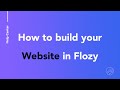 How to build your website with Flozy