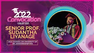 Snr. Prof. Sudantha Liyanage | SLIIT Convocation 2022