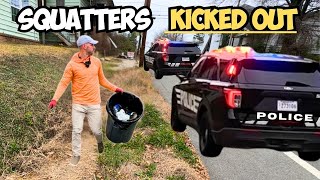 COPS Show Up to KICK OUT SQUATTERS at THIS House